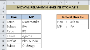 Cara Membuat Jadwal Pelajaran Hari Ini Otomatis Dengan Rumus Excel